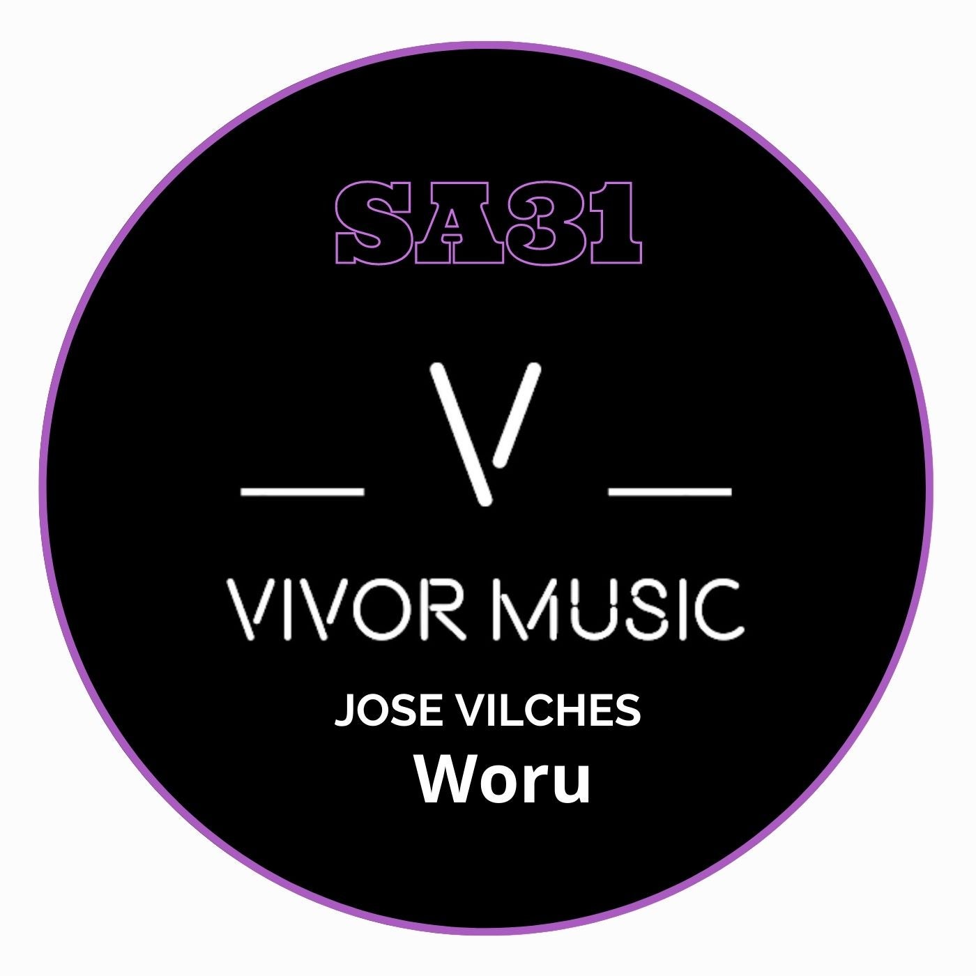 Jose Vilches – Woru [SA31]
